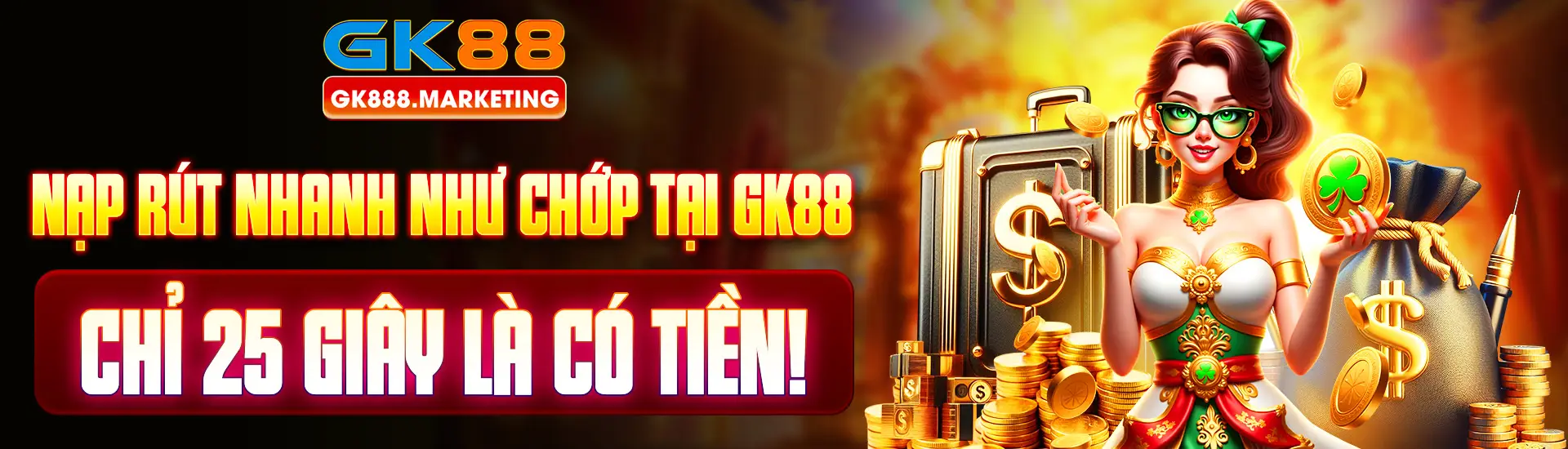 Giao dịch tại GK88 siêu tốc – Nạp rút chỉ 25 giây nhận tiền ngay